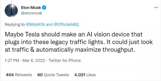 马斯克：特斯拉或许应该制造一款可以连接交通灯的 AI 视觉设备  3月6日，马斯克通过Twitter表示，特斯拉或 ...